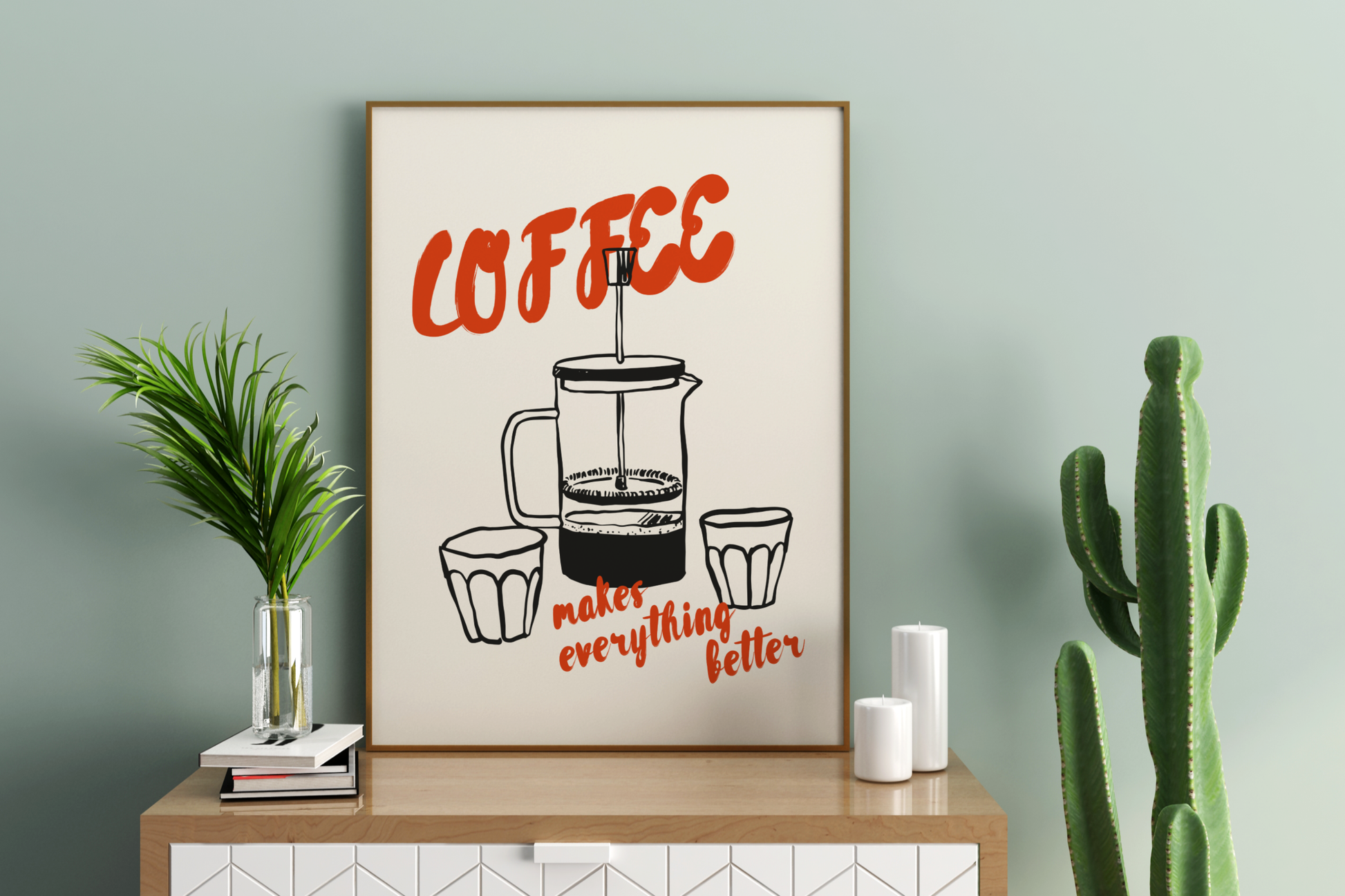 Coffee Makes Everything Better Illustrated Food Print Poster - Pitchers Design