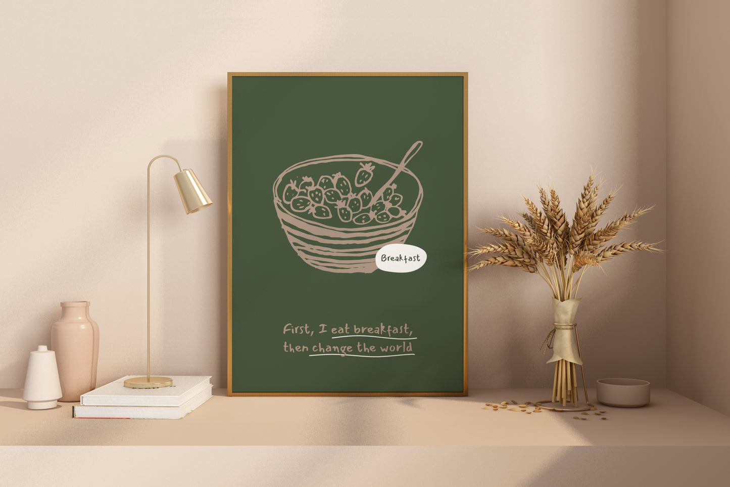 First I Eat Breakfast, Then I Change the World Illustrated Food Print Poster - Pitchers Design