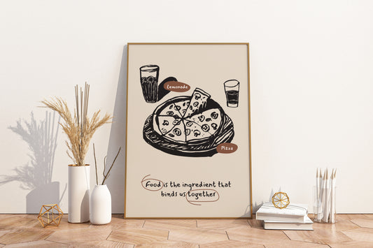 Food is the Ingredient That Binds Us Together Food Print Poster - Pitchers Design