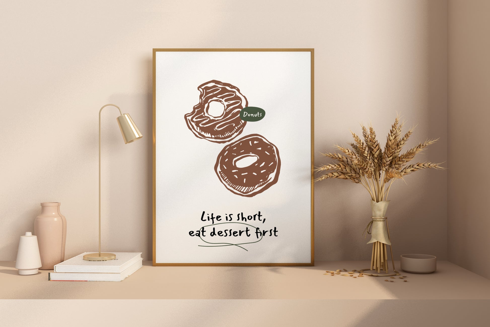 Life is Short Eat Dessert First - Donuts Illustrated Food Print Poster - Pitchers Design