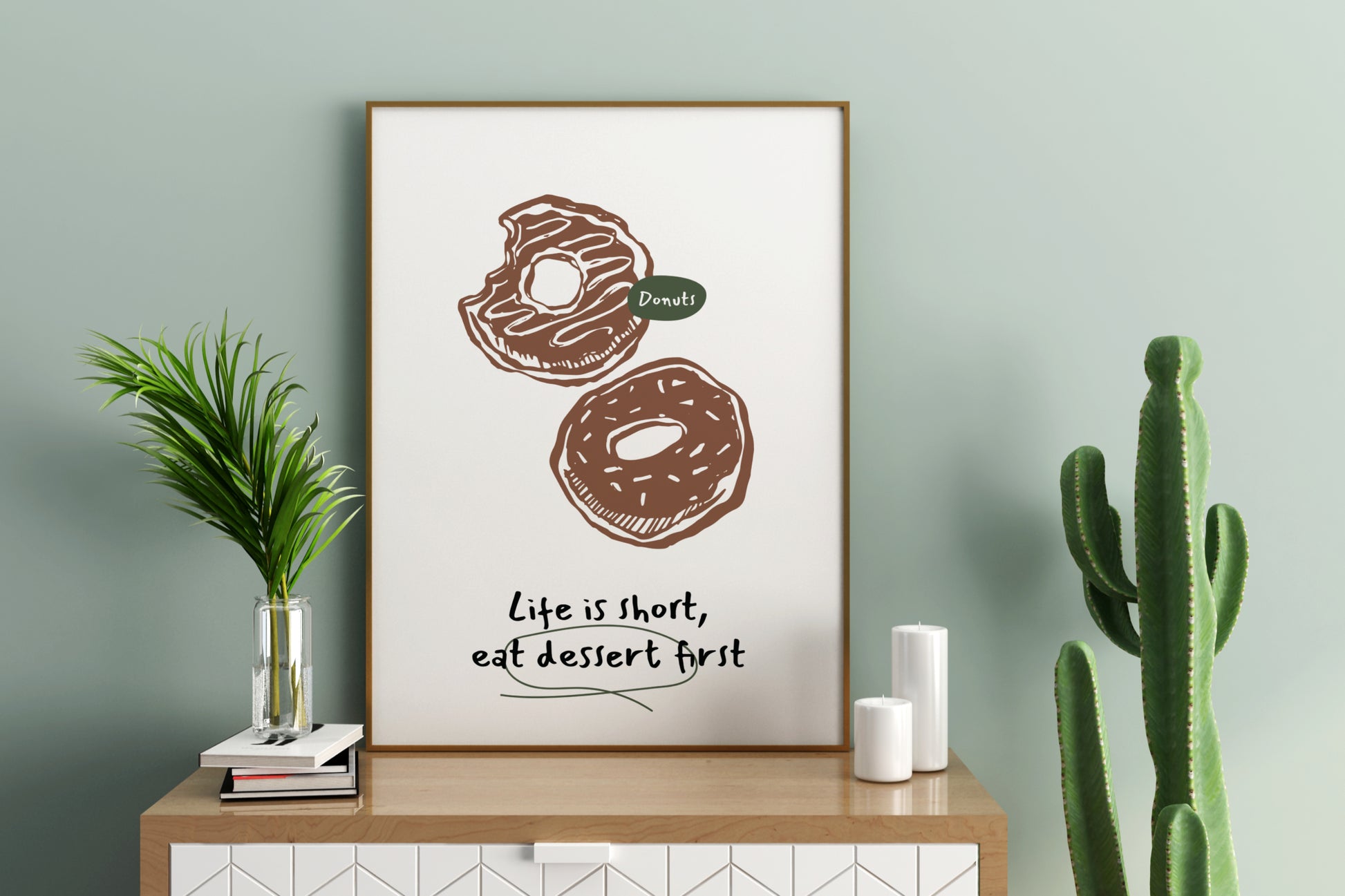 Life is Short Eat Dessert First - Donuts Illustrated Food Print Poster - Pitchers Design