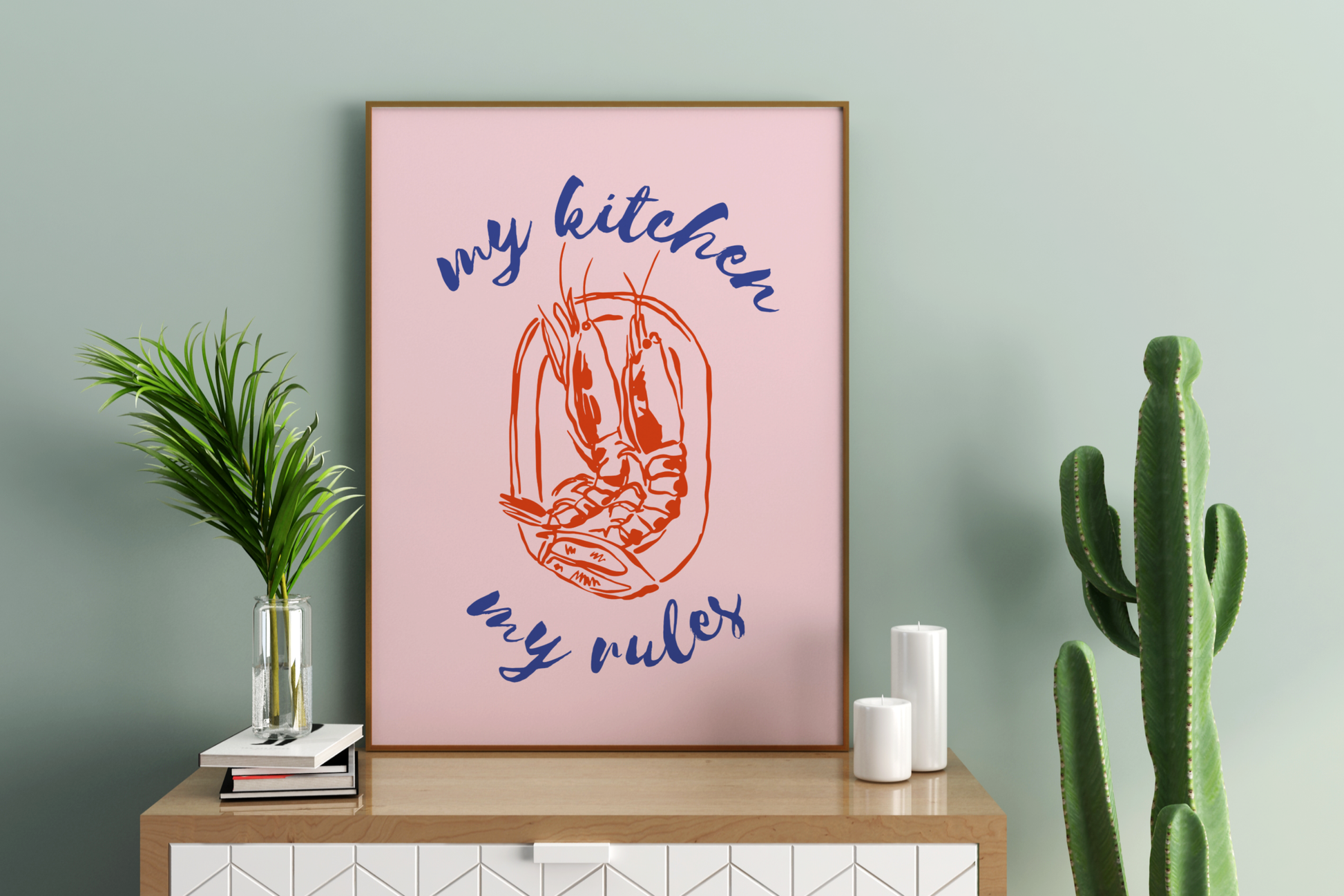 My Kitchen My Rules Lobster Illustrated Food Print Poster - Pitchers Design