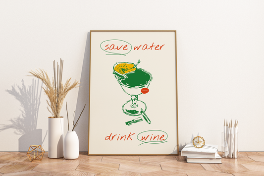 Save Water Drink Wine Illustrated Food Print Poster - Pitchers Design