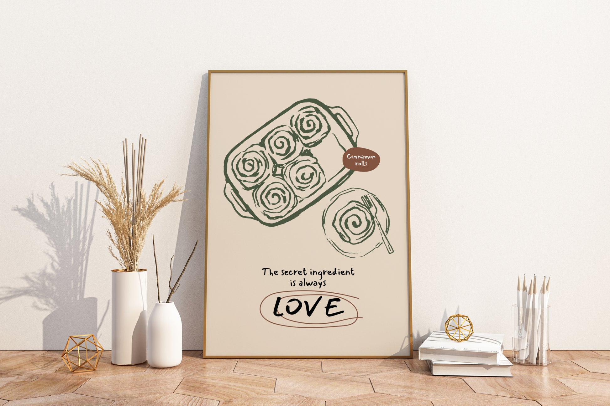 Secret Ingredient is LOVE - Cinnamon Rolls Illustrated Food Print Poster - Pitchers Design