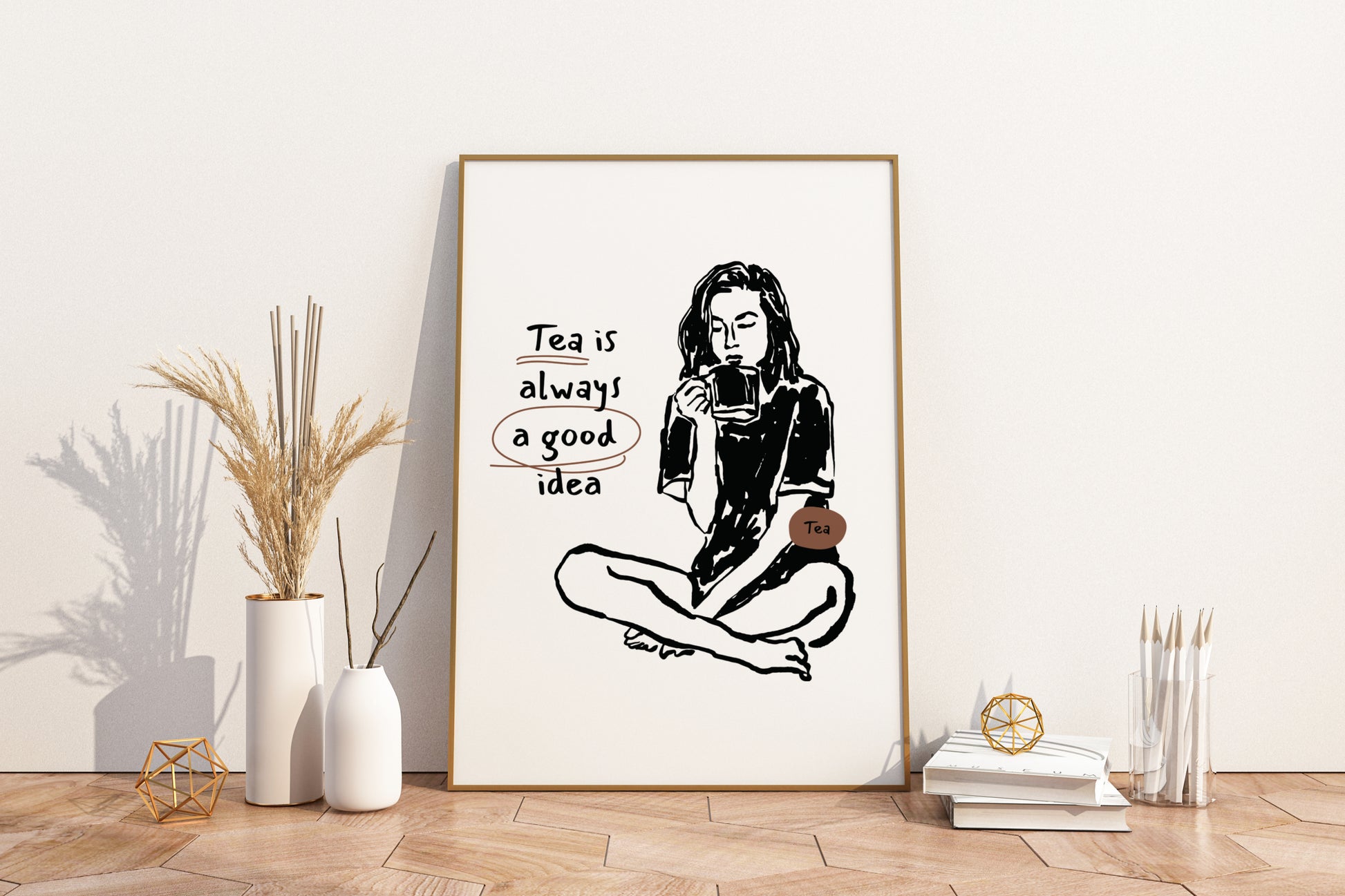 Tea is Always a Good Idea Illustrated Food Print Poster - Pitchers Design