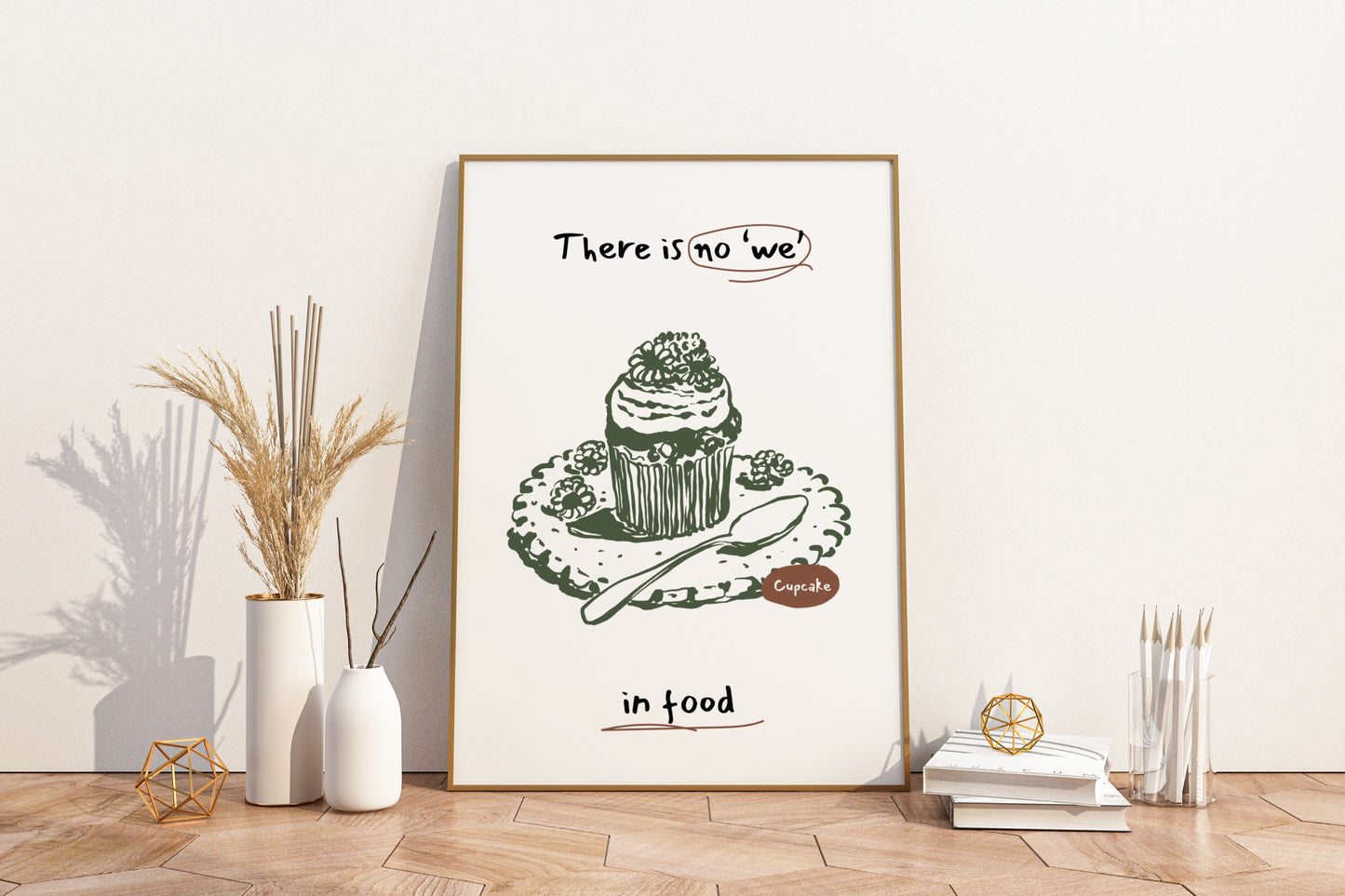 There is no 'we' in food Illustrated Food Print Poster - Pitchers Design