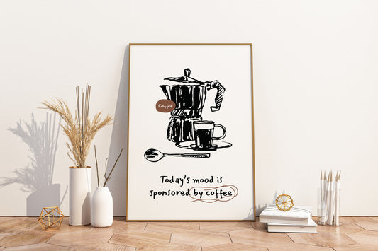 Today's Mood in Sponsored by Coffee Illustrated Food Print Poster - Pitchers Design