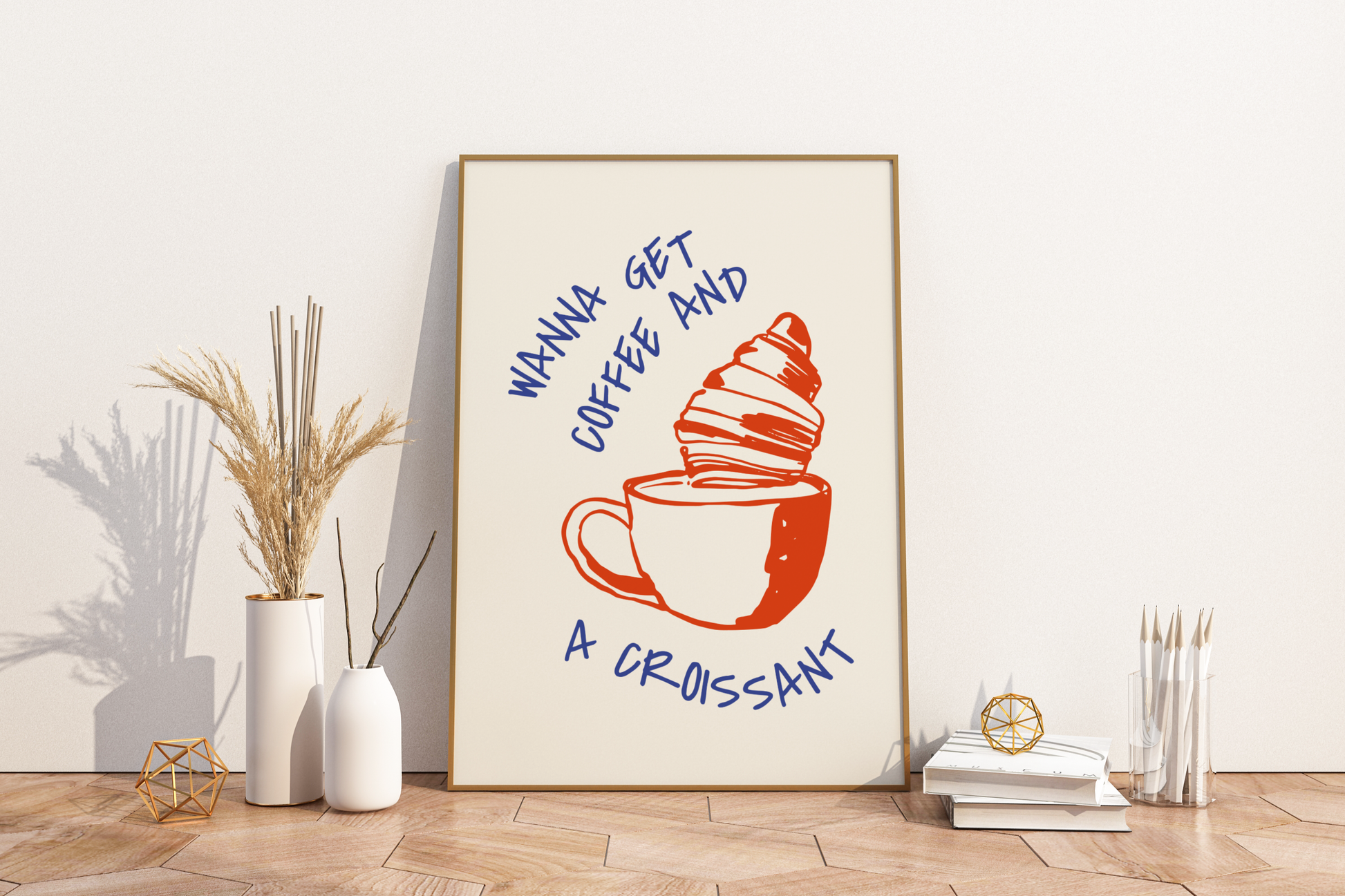 Wanna Get Coffee And Croissant Illustrated Food Print Poster - Pitchers Design